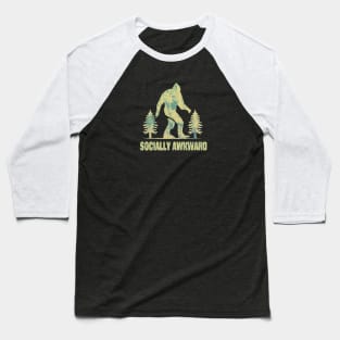 Socially Awkward Bigfoot Baseball T-Shirt